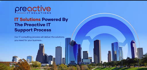 Preactive IT Solutions Expands Managed IT Services to Address Growing Cybersecurity Demands for Houston Businesses